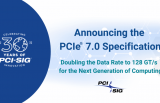 PCIe 7.0 公布，感受 128 GT/s 极速性能
